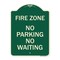 Signmission Fire Zone No Parking No Waiting Heavy-Gauge Aluminum Architectural Sign, 24" x 18", G-1824-23970 A-DES-G-1824-23970 - alternate 1